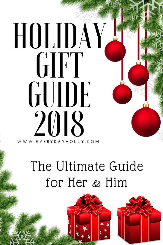 Holiday Gift Guide 2018 for Him and him under 30 75 100 and splurge