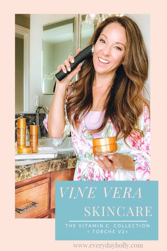 Everyday Holly Weekly Round up May Vine Vera Luxury skin Care Line TORCHE V2+