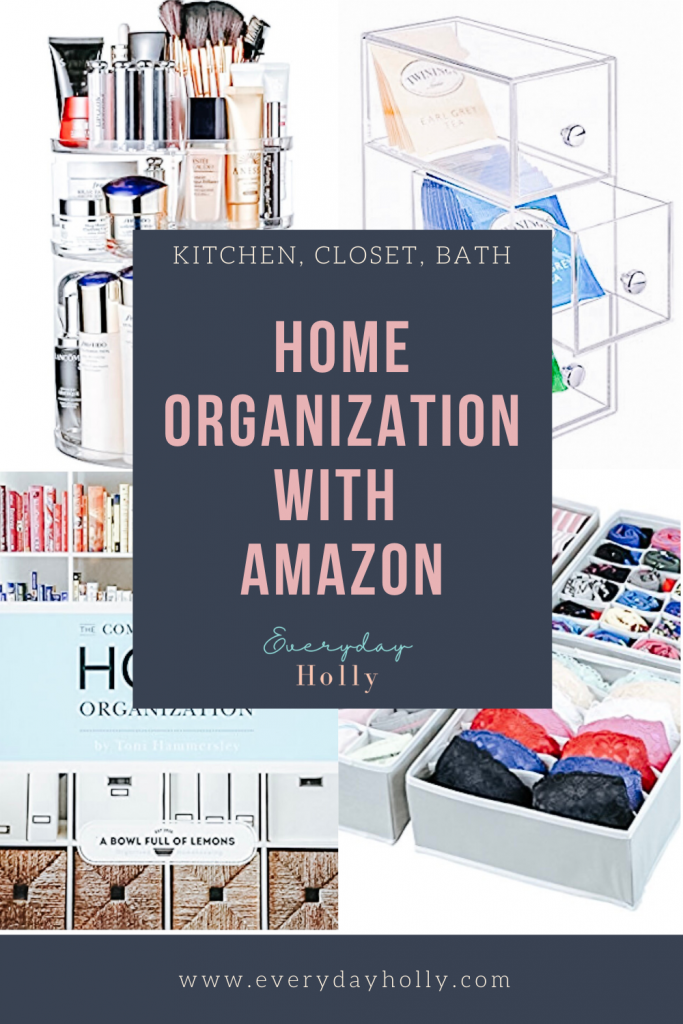 Home Organization Organizers with Amazon blog post Everyday Holly