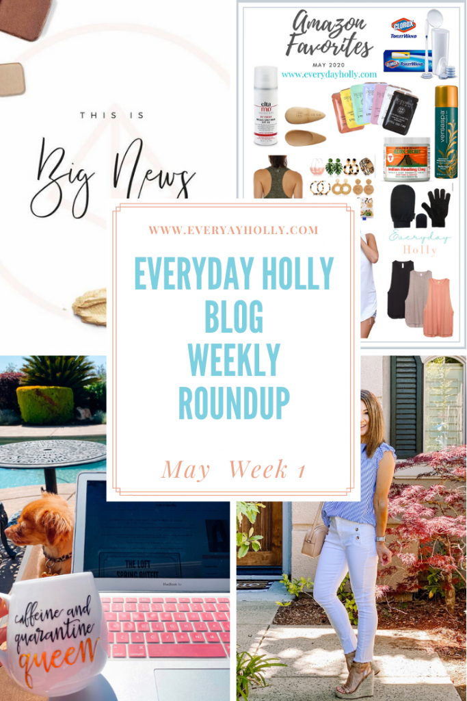 Everyday Holly Weekly Roundup